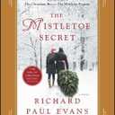 The Mistletoe Secret: A Novel (The Mistletoe Collection)