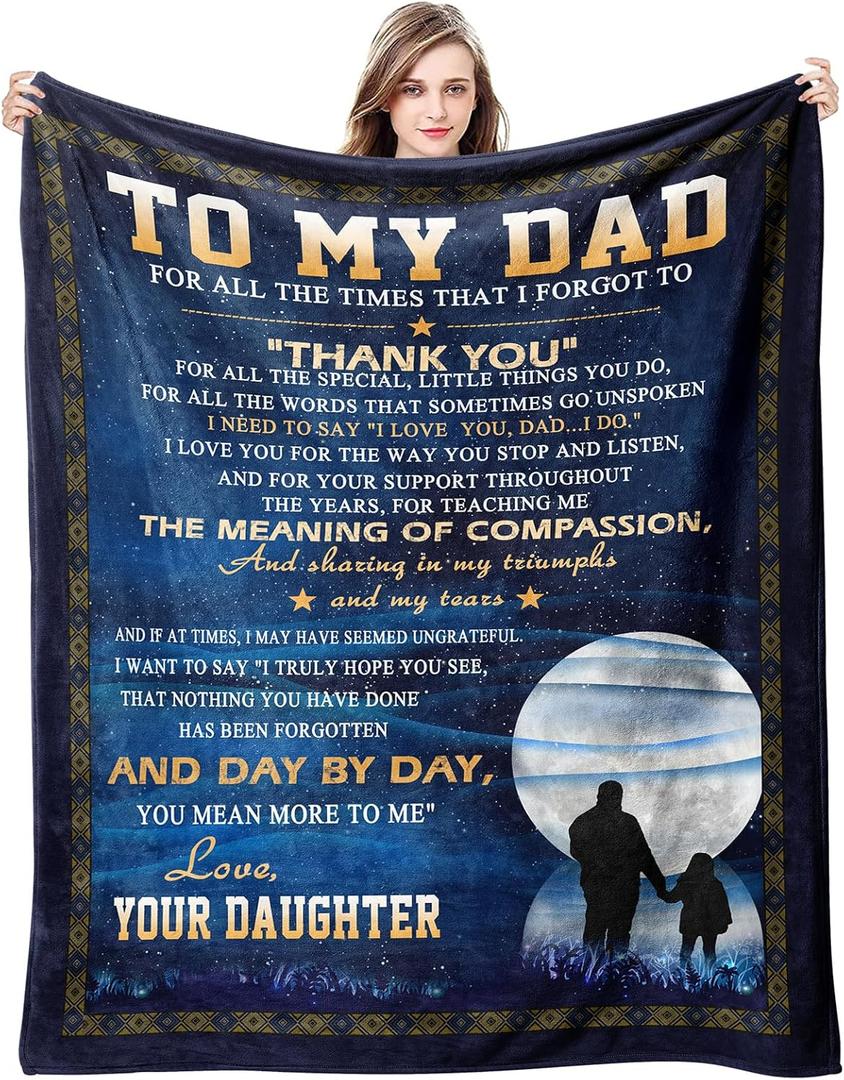 to My Dad from Daughter Flannel Fleece Throw Blanket 60"x50", Grateful Love Birthday Gift Throws Blankets, Happy Father's Day Present for Sofa, Super Cozy Lightweight Father Gifts Idea