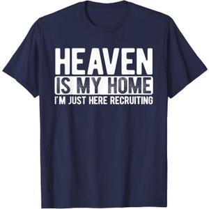 Heaven is My Home Christian Religious Jesus T-Shirt,M