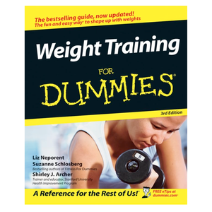 Weight Train for Dummies 3rd Edition (For Dummies Series)