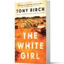 The White Girl: A Novel