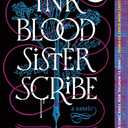 Ink Blood Sister Scribe: A Good Morning America Book Club Pick