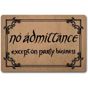 Funny Welcome Rugs for Entryway Front Porch Rugs No Admittance Except On Party Business Indoor Personalized Monogram Kitchen Rugs and Mats with Anti-Slip Rubber Back Novelty Gift Mat(23.7 X 15.9 in)