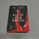All of Our Demise (All of Us Villains, 2)