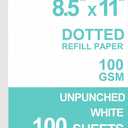 Getvow A4 Unpunched Refill Paper, Loose Leaf Filler Paper for Ring BinderDisc Notebook Planner Inserts, 100gsm Dot Grid White Paper, 100Sheets200Pages, 8.5 x 11