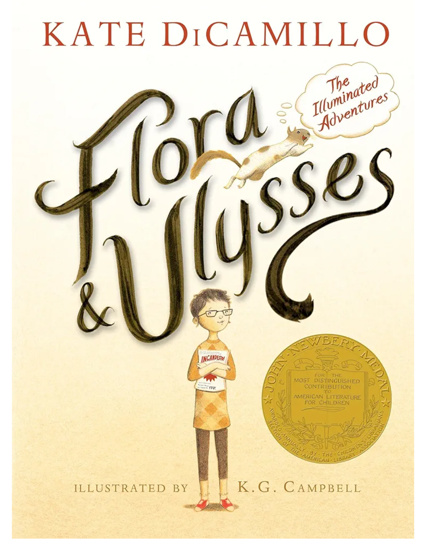 Flora and Ulysses: The Illuminated Adventures (A Middle-Grade Novel About a Cynical Girl and a Superhero Squirrel - For Kids Ages 8-12 in Grades 3-7)