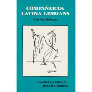 Compaeras: Latina Lesbians: an Anthology