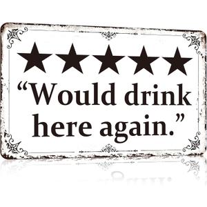 YVHOGTA Funny Bar Metal Sign Would Drink Here Again Vintage Beer Sign for Home Bar Garage Man Cave Wall Decor Gifts for Men 12x8 Inch