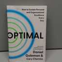 Optimal: How to Sustain Personal and Organizational Excellence Every Day Hardcover – January 9, 2024