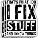 (3pcs) That's What I Do I Fix Stuff and I Know Things Sticker for Tumbler Funny Sarcastic Motivational Phrase Inspirational Quote Vinyl Decal for Kindle Laptop Water Bottle Phone Hard Hat - 2.5x3