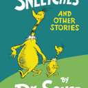 The Sneetches and Other Stories, Hardcover