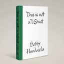 This Is Not a T-Shirt: A Brand, a Culture, a Community--a Life in Streetwear