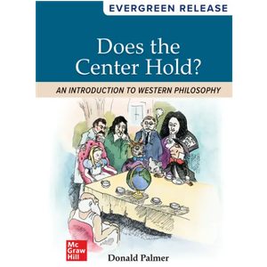 Does The Center Hold?: An Introduction to Western Philosophy Book