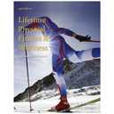 Lifetime Physical Fitness and Wellness: A Personalized Program