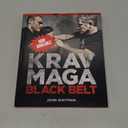 Black Belt Krav Maga: Advanced Training In Krav Maga