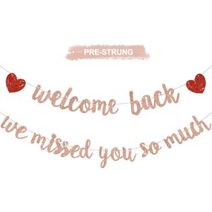 Rose Gold Welcome Back We Missed You So Much Banner,NO DIY,for Welcome Home Celebration Decorations Family Gathering,Back to School Events Military Homecoming Decoration