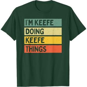 I'm Keefe Doing Keefe Things Funny Personalized Quote T-Shirt, Small, Green