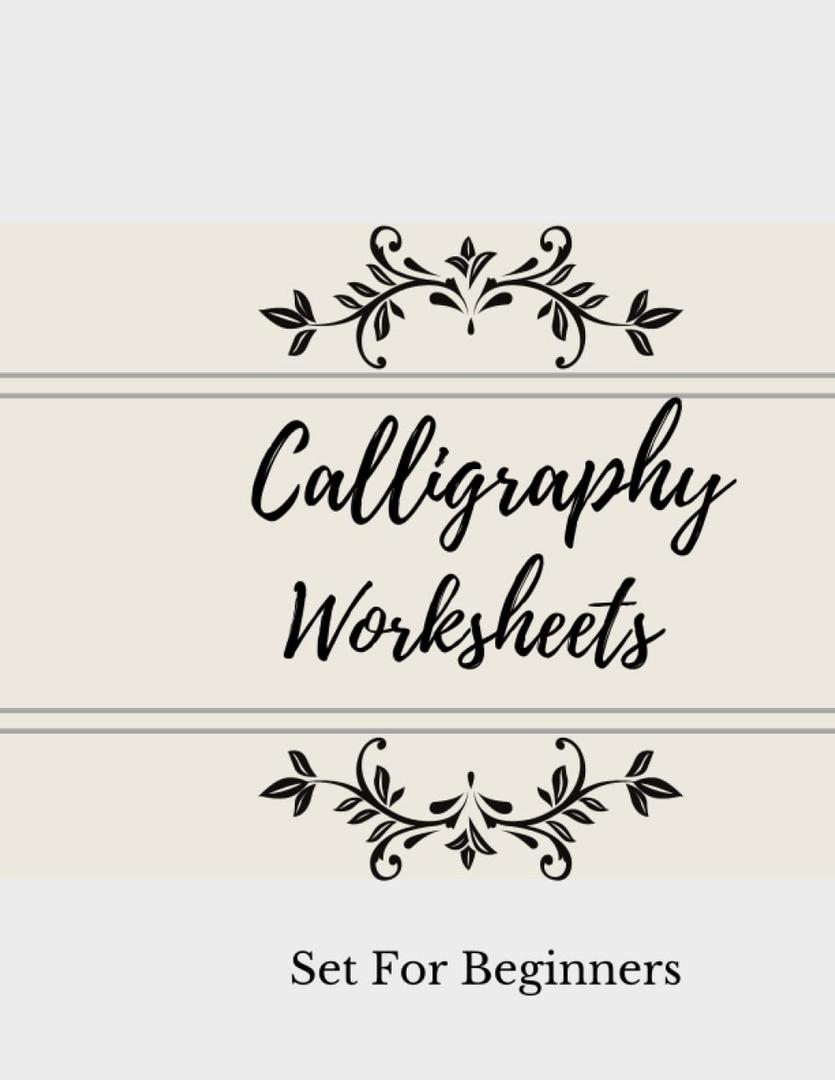 Calligraphy Set For Beginners: 120 sheet of calligraphy practice paper hand lettering workbook , 8.5 x 11 inches