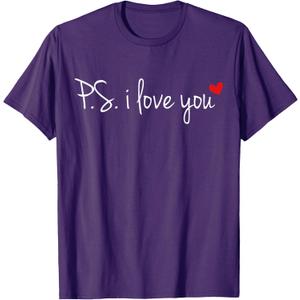 PS I Love You Day Valentine's Day Purple Heart Women Men Kid T-Shirt