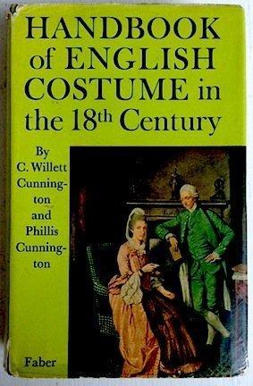 Handbook of English costume in the eighteenth century,