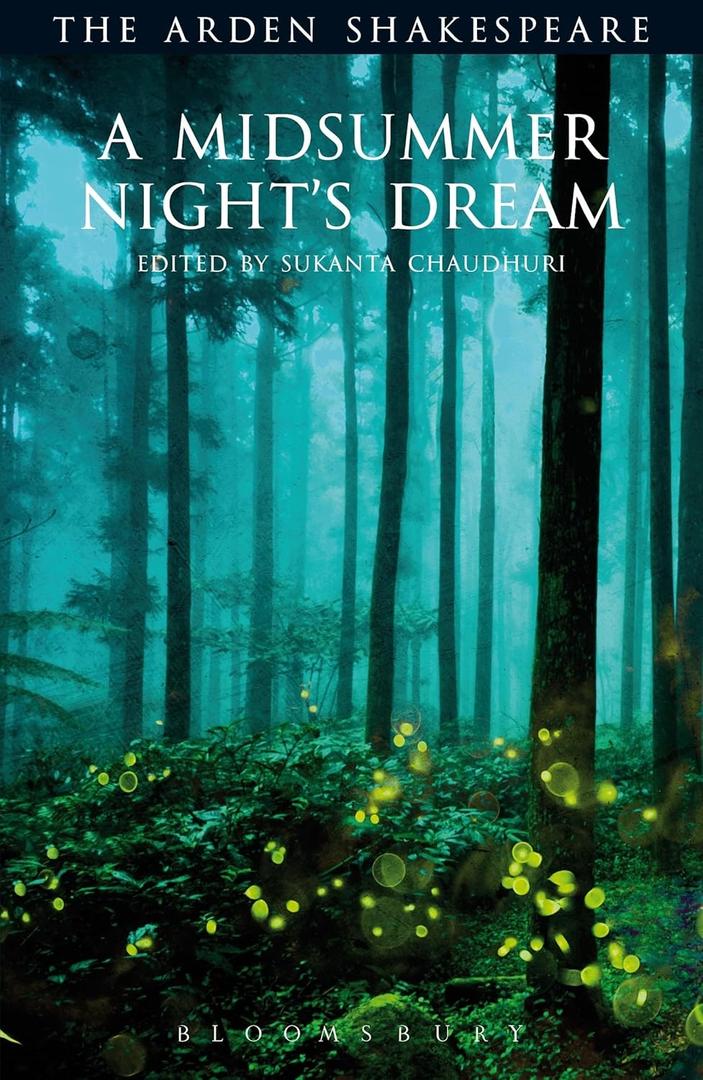 Midsummer Night's Dream, A: Third Series (The Arden Shakespeare Third Series)