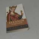Eleanor of Aquitaine: A Life