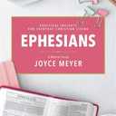 Ephesians: A Biblical Study