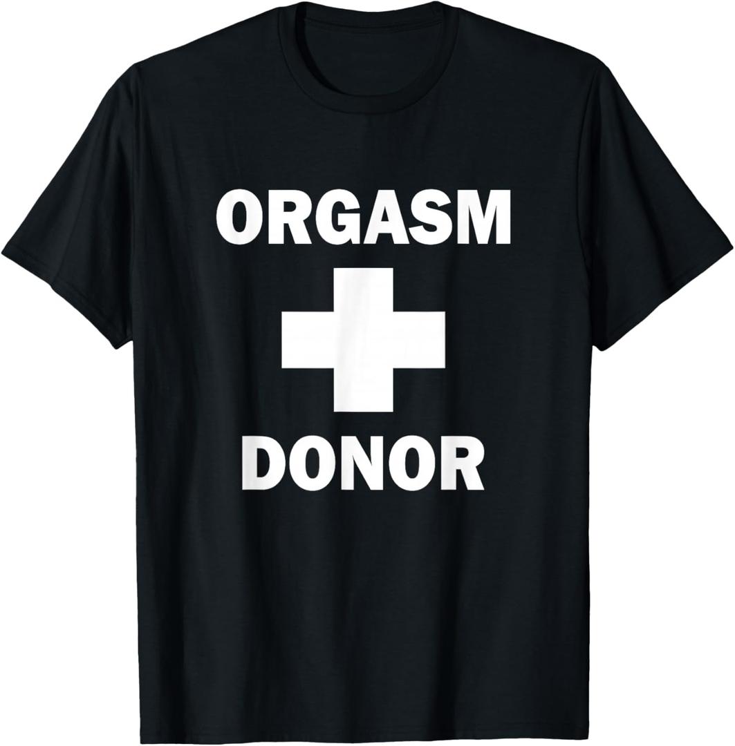 Orgasm Donor T-Shirt, Size 2XL