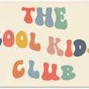 The Cool Kids Club Wall Banner Playroom Decor Toddler Tapestry Wall Hanging Boho Nursery Decor for Boys Bedroom Wall Canvas Flag Hanging Decor 22x33 Inch