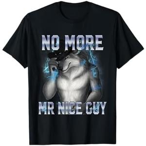 No More Mr Nice Guy Shirt Black Small