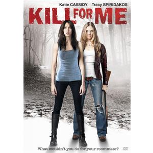 Kill for Me