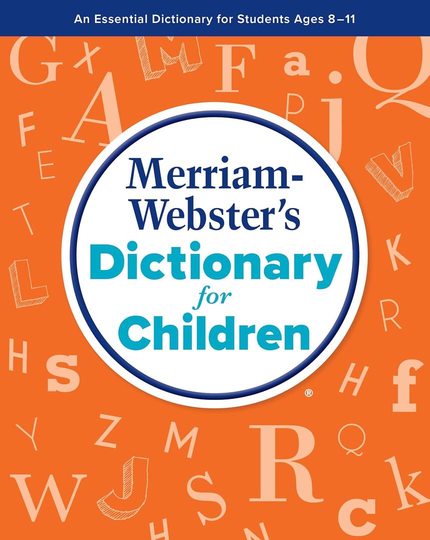 Merriam-Websters Dictionary for Children
