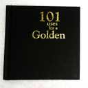 101 Uses for a Golden Retriever