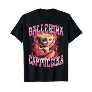 Ballerina Cappuccina Funny Gen Z Men Women Youth Short Sleeve T-Shirt M, Black