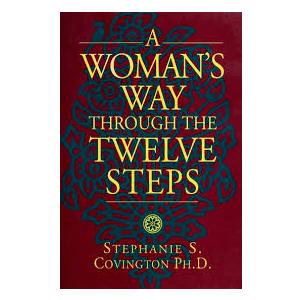 A Woman's Way through the Twelve Steps