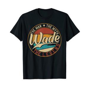 Wade The Man The Myth The Legend T-Shirt, M