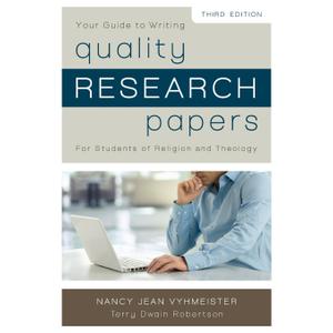 Quality Research Papers: For Students of Religion and Theology