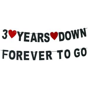 3 Years Down Forever To Go banner-cheers to 3 Years Anniversary Sign, Happy 3th Marriage Anniversary Party Decoration