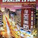 Spanish Is Fun: Book 2 (Spanish Edition) - Paperback