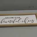 Welcome To Our Beautiful Chaos Framed Rustic Farmhouse Wall Sign 6x18