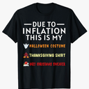Due to Inflation This is My Funny Halloween Costume T-Shirt, Large