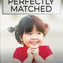 Perfectly Matched (Hopeful Hearts) (Paperback)