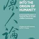 Inquiry Into the Origin of Humanity: An Annotated Translation of Tsung-mi's Yuan jen lun (Kuroda Classics in East Asian Buddhism, 4)(Paperback)