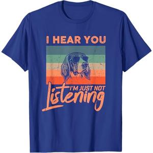 I Hear You I'm Just Not Listening Funny Foxhound Dog Lover Men Women Kids T-Shirt XL