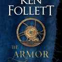 The Armor of Light: A Novel (Kingsbridge)