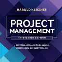 Project Management: A Systems Approach to Planning, Scheduling, and Controlling