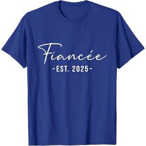 Fiancee Est 2025 Future Wife Engaged Wedding Engagement T-Shirt (M, Royal Blue)