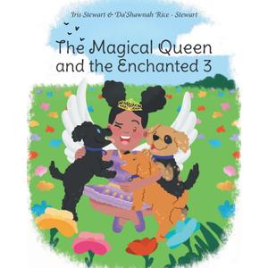 The Magical Queen and the Enchanted 3