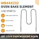 WB44X232 Oven Bake Element by AMI PARTS Fit for G.E hotPoint Ken.more Oven Heating Element AP2031049, PS249432, 260955 (3400w 240V)