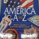 America A to Z: People, Places, Customs, and Culture